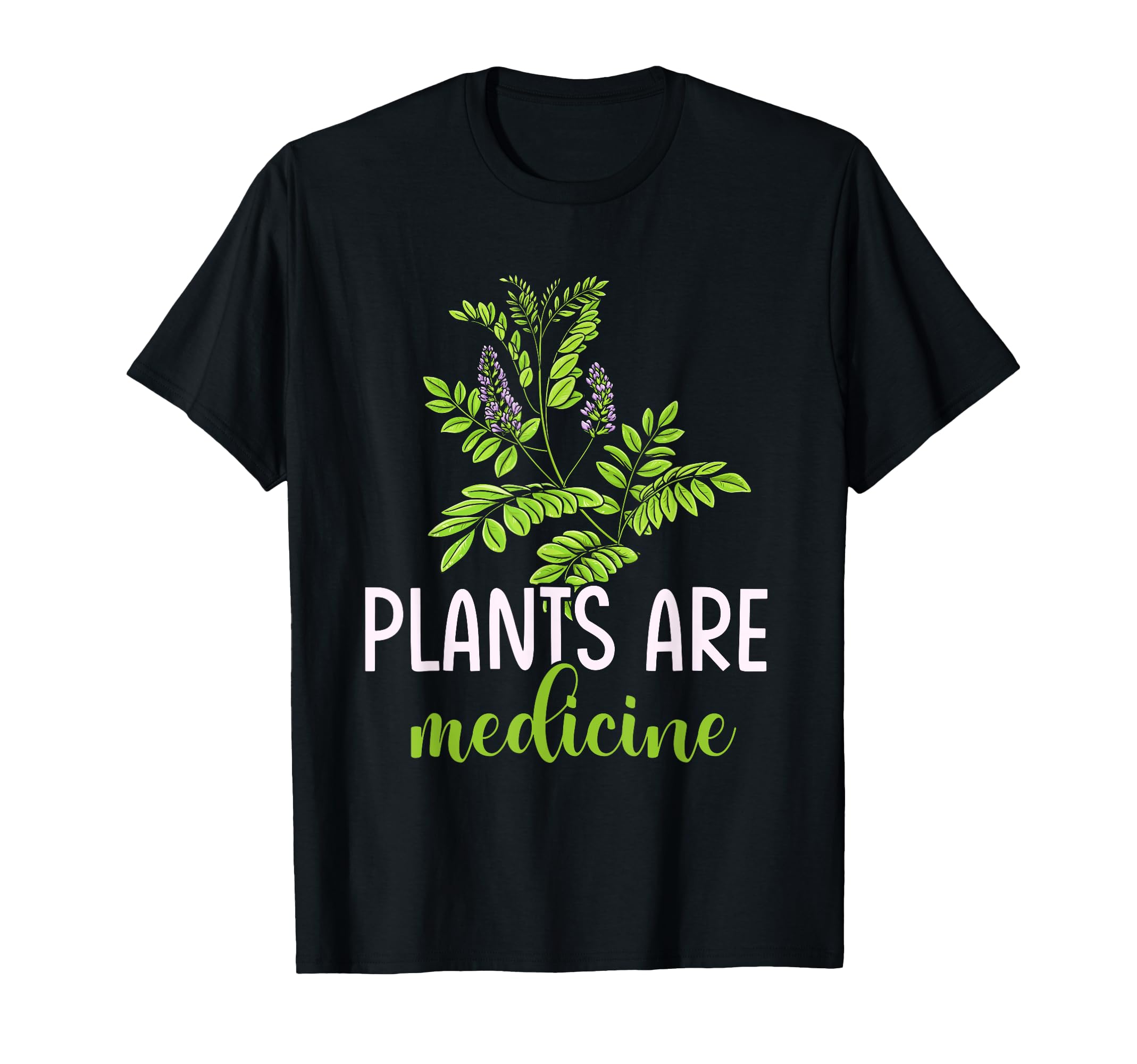 Plants Are Medicine Herbal T-Shirt - Casual Everyday Wear Men Women - T-Shirt, Sweatshirt, Hoodie