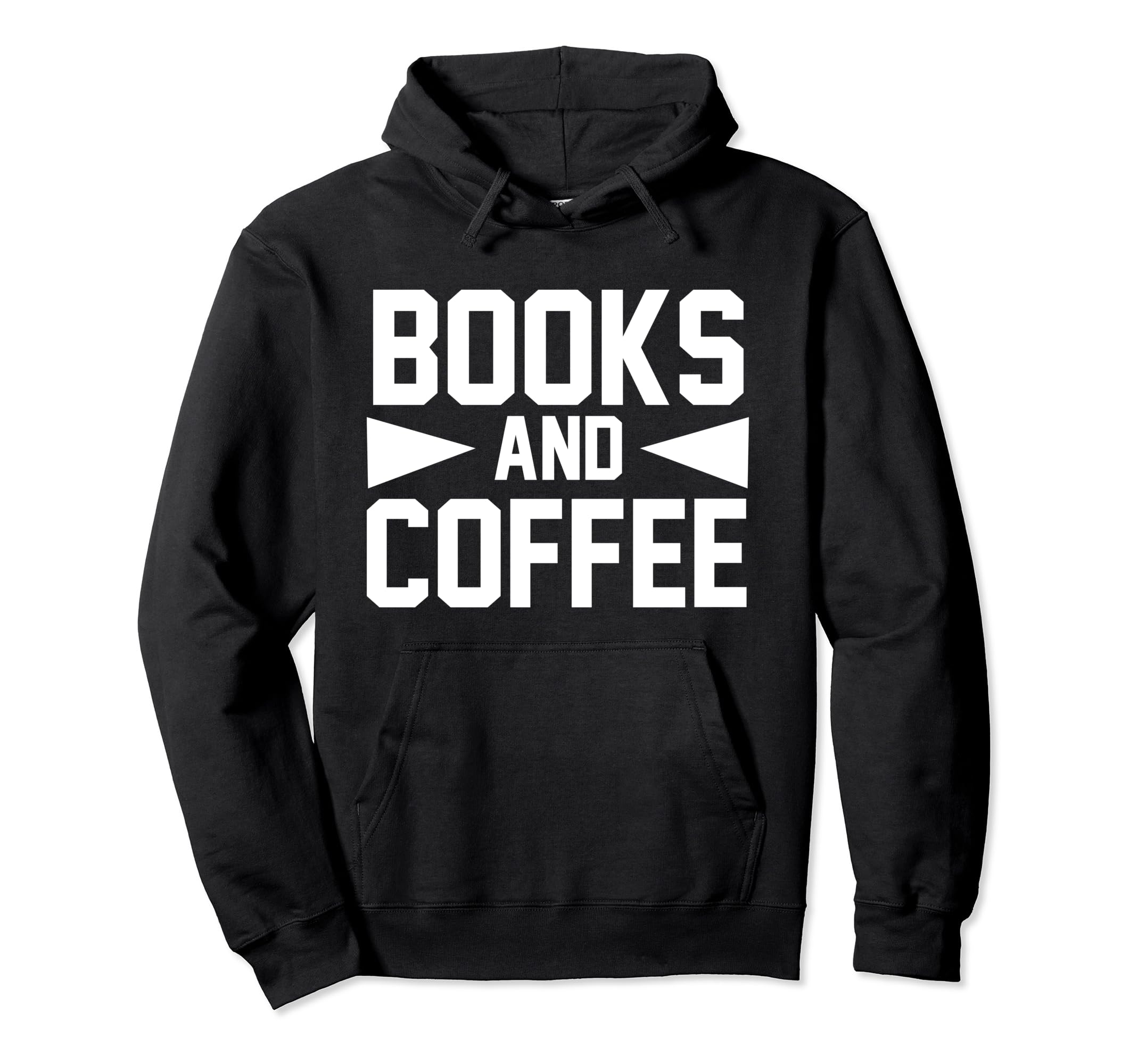 Book Coffee Lover Funny Books And Hoodie - Custom Art Print for Adults - T-Shirt, Sweatshirt, Hoodie