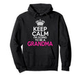 Keep Calm Im Going To Be Grandma Hoodie - Aesthetic Graphic Men Women - T-Shirt, Sweatshirt, Hoodie