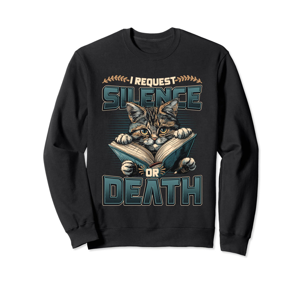Cat Reading Book Requests Silence Sweatshirt - Aesthetic Graphic Men Women - T-Shirt, Sweatshirt, Hoodie