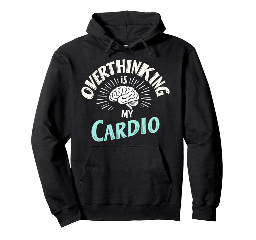 Mental Health Self Care Jokes Mental Hoodie - Graphic Print for Adults - T-Shirt, Sweatshirt, Hoodie
