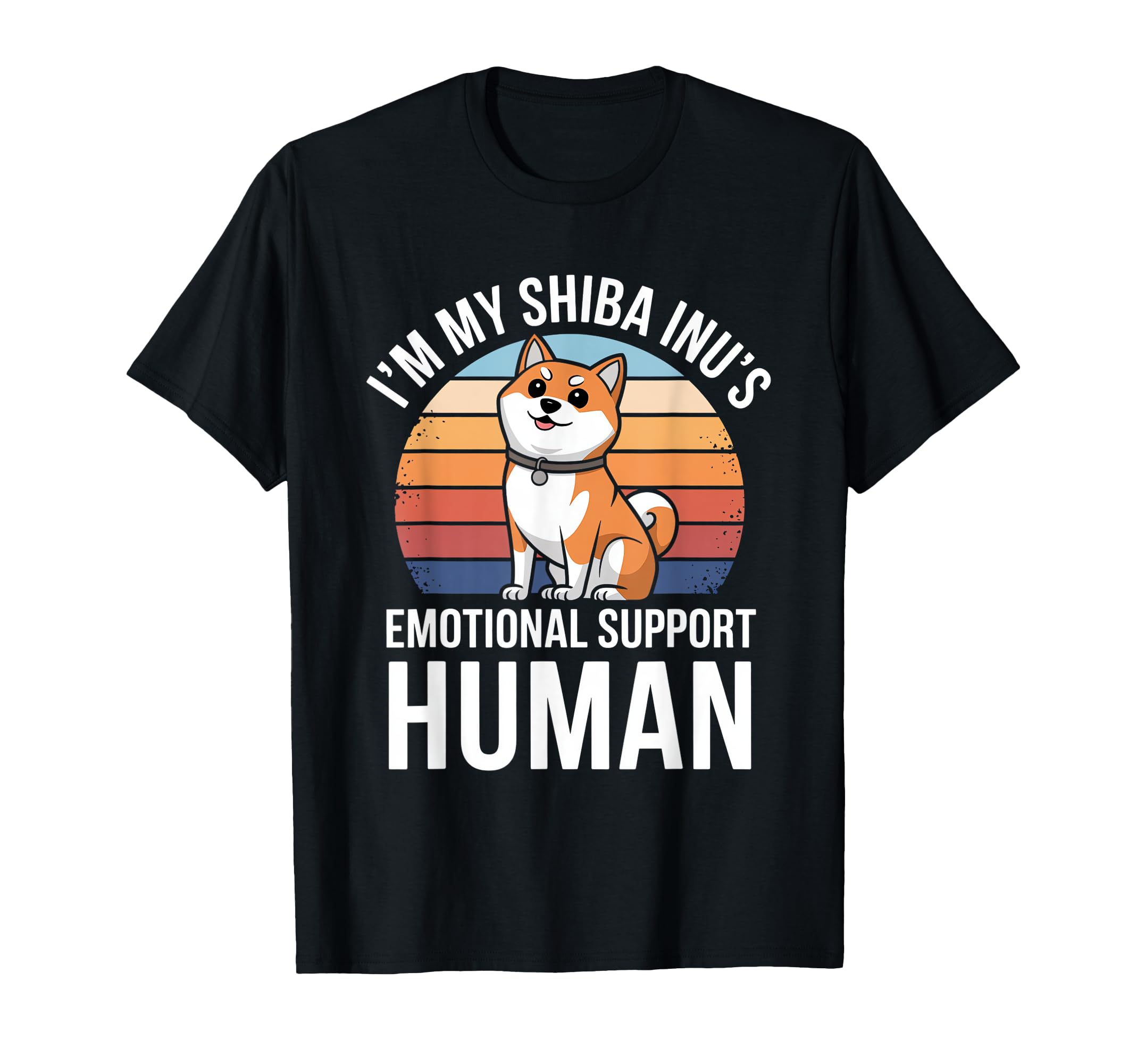 Im My Shiba Inus Emotional Support T-Shirt - Unique Graphic for Adults - T-Shirt, Sweatshirt, Hoodie