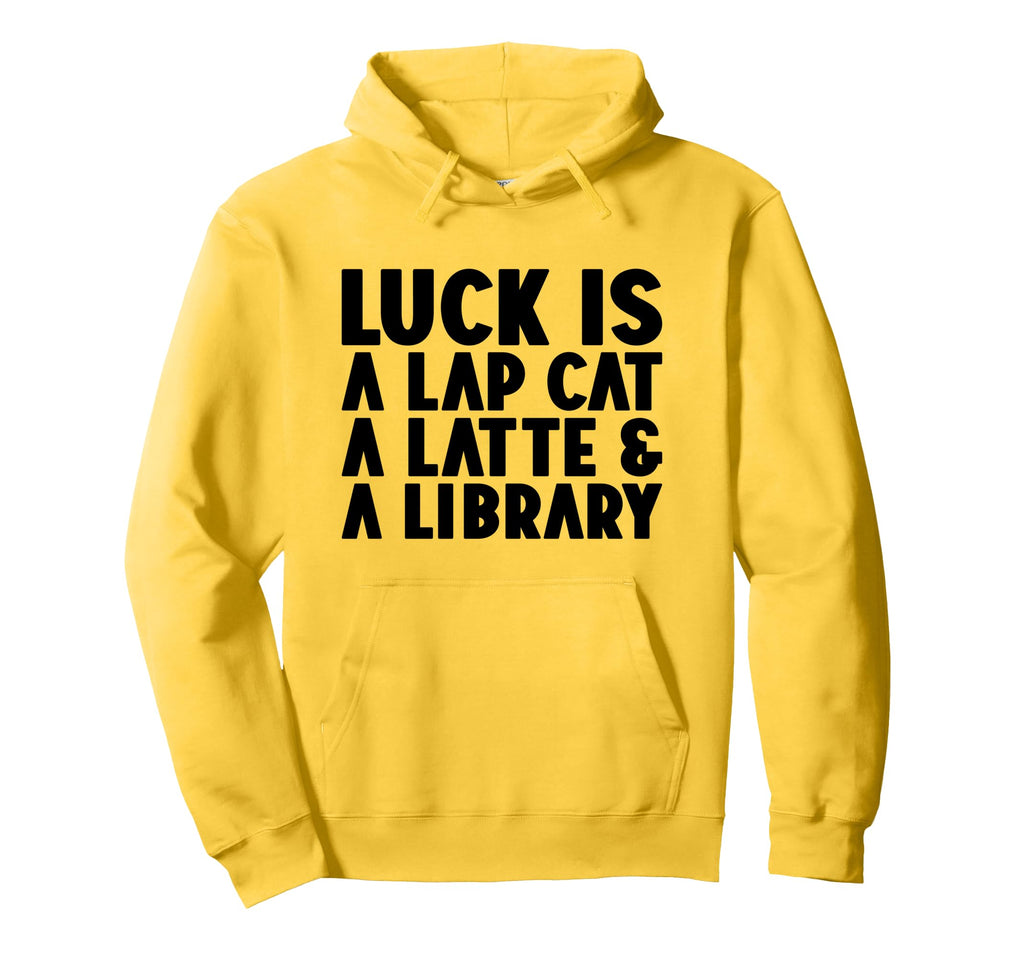 Luck Is Lap Cat Latte Library Paw Hoodie - Minimalist Print for Adults - T-Shirt, Sweatshirt, Hoodie