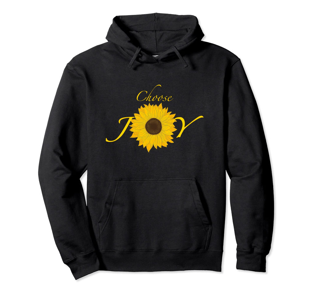 Sunflower Choose Joy Hoodie - Streetwear Style Unisex - T-Shirt, Sweatshirt, Hoodie