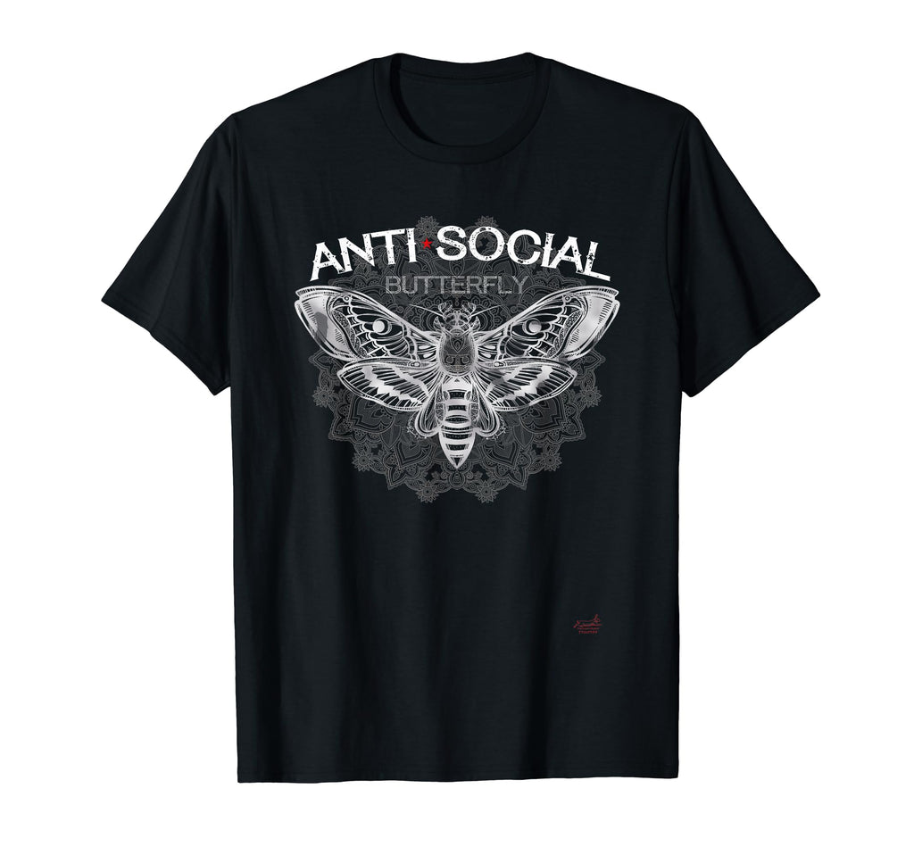 Anti Social Butterfly Funny Sarcastic T-Shirt - Novelty Apparel Unisex - T-Shirt, Sweatshirt, Hoodie