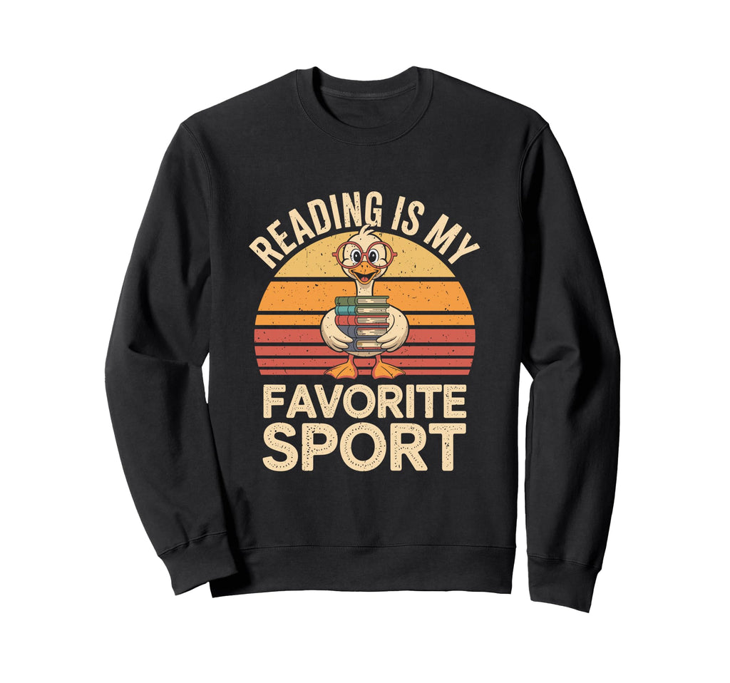 Reading Is My Favorite Sport Funny Sweatshirt - Novelty Apparel for Adults - T-Shirt, Sweatshirt, Hoodie