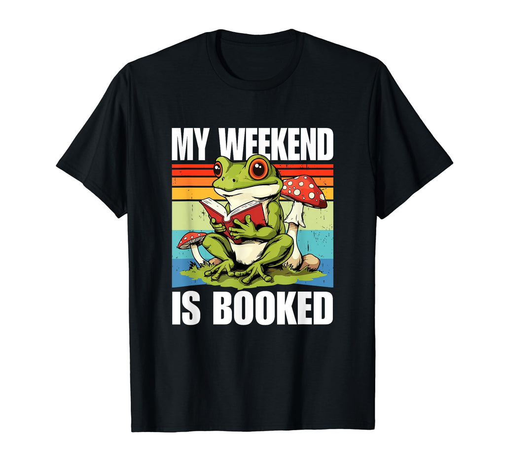 My Weekend Is All Booked Reading T-Shirt - Aesthetic Graphic for Adults - T-Shirt, Sweatshirt, Hoodie