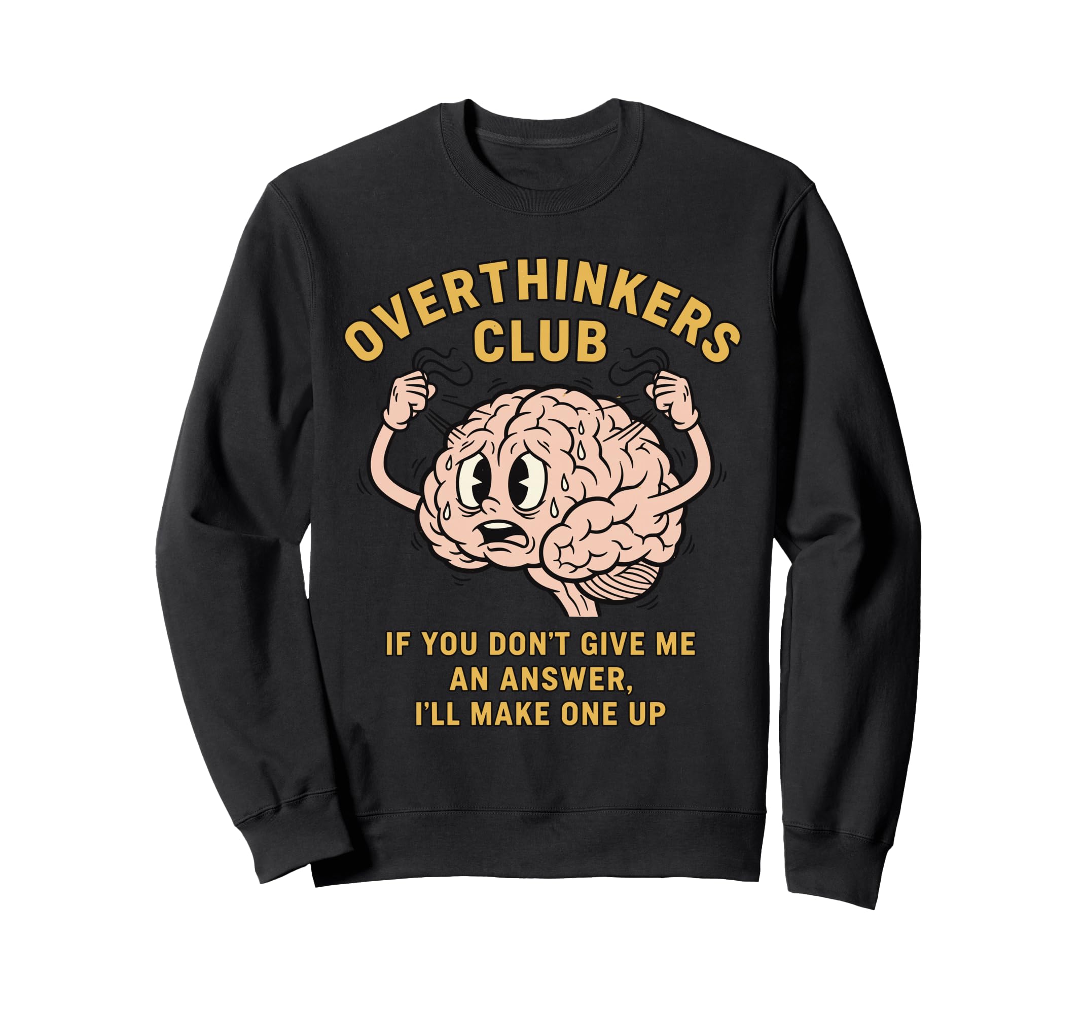 Overthinkers Club Funny Brain Sweatshirt - Aesthetic Graphic Men Women - T-Shirt, Sweatshirt, Hoodie