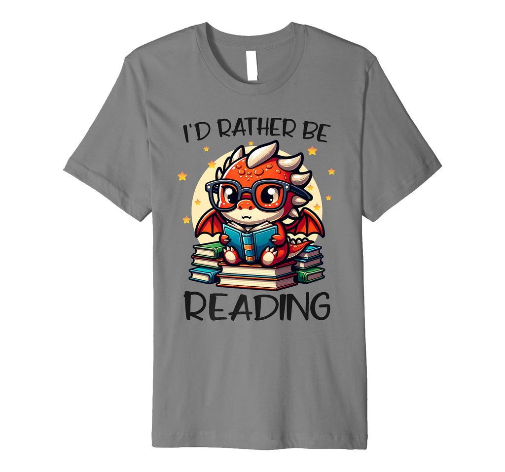 Id Rather Be Reading Book Dragon Bookworm T-Shirt - Unique Graphic Unisex - T-Shirt, Sweatshirt, Hoodie