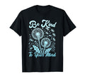 Hippie Flower Power Be Kind To Your T-Shirt - Streetwear Style for Adults - T-Shirt, Sweatshirt, Hoodie