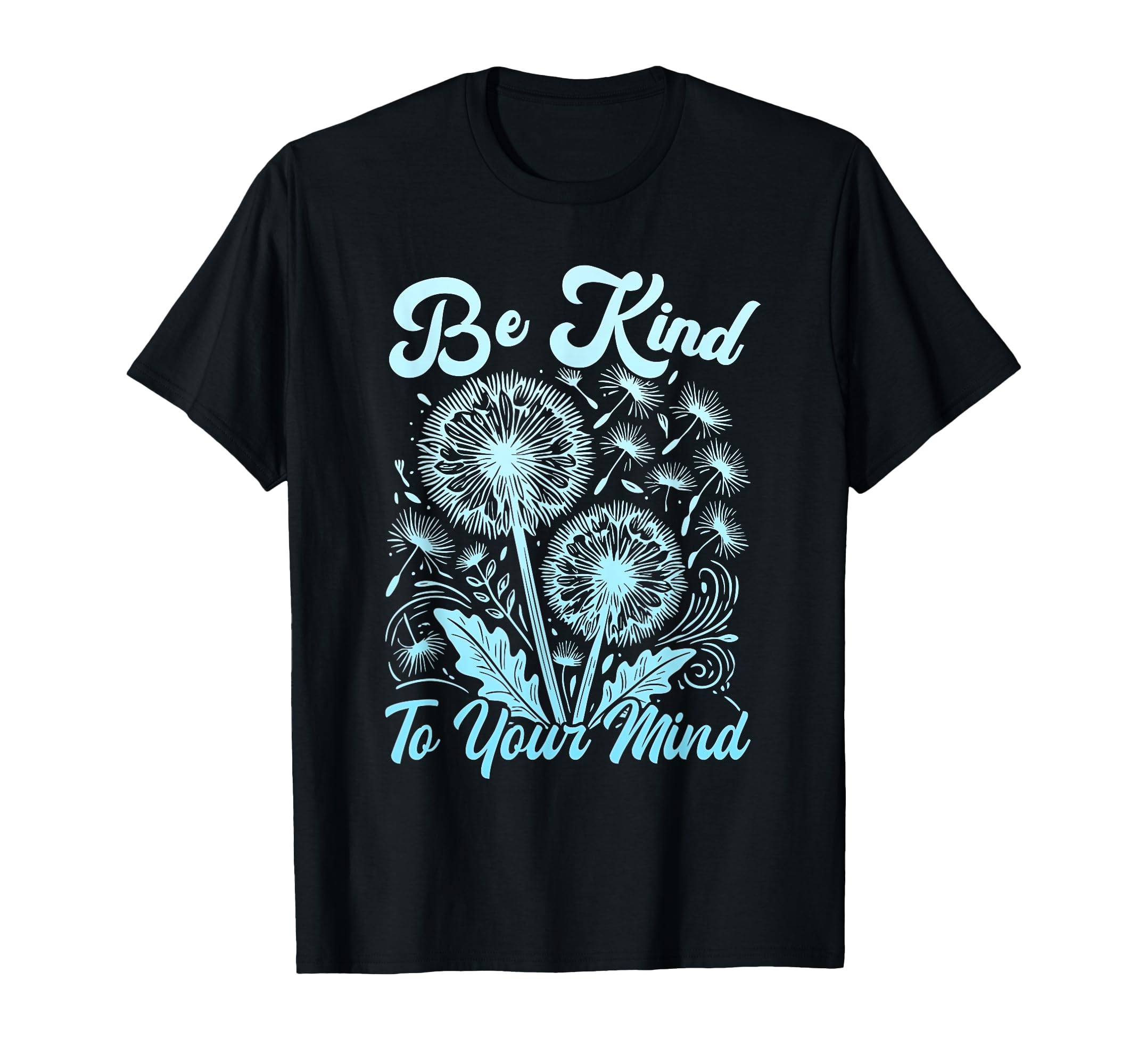 Hippie Flower Power Be Kind To Your T-Shirt - Streetwear Style for Adults - T-Shirt, Sweatshirt, Hoodie