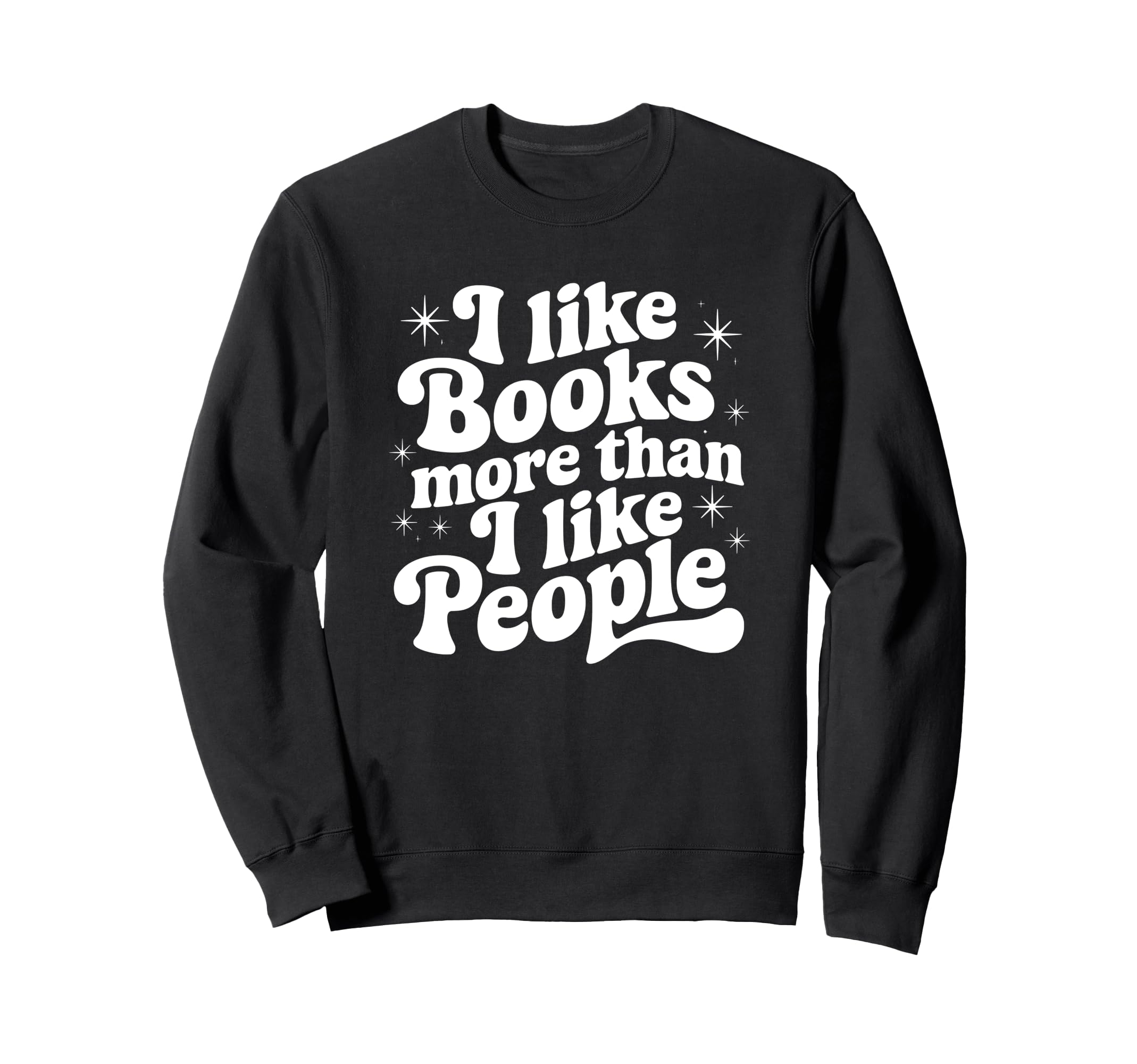 Bookworm Bookish Gift Booktrovert Sweatshirt - Trendy Graphic Men Women - T-Shirt, Sweatshirt, Hoodie