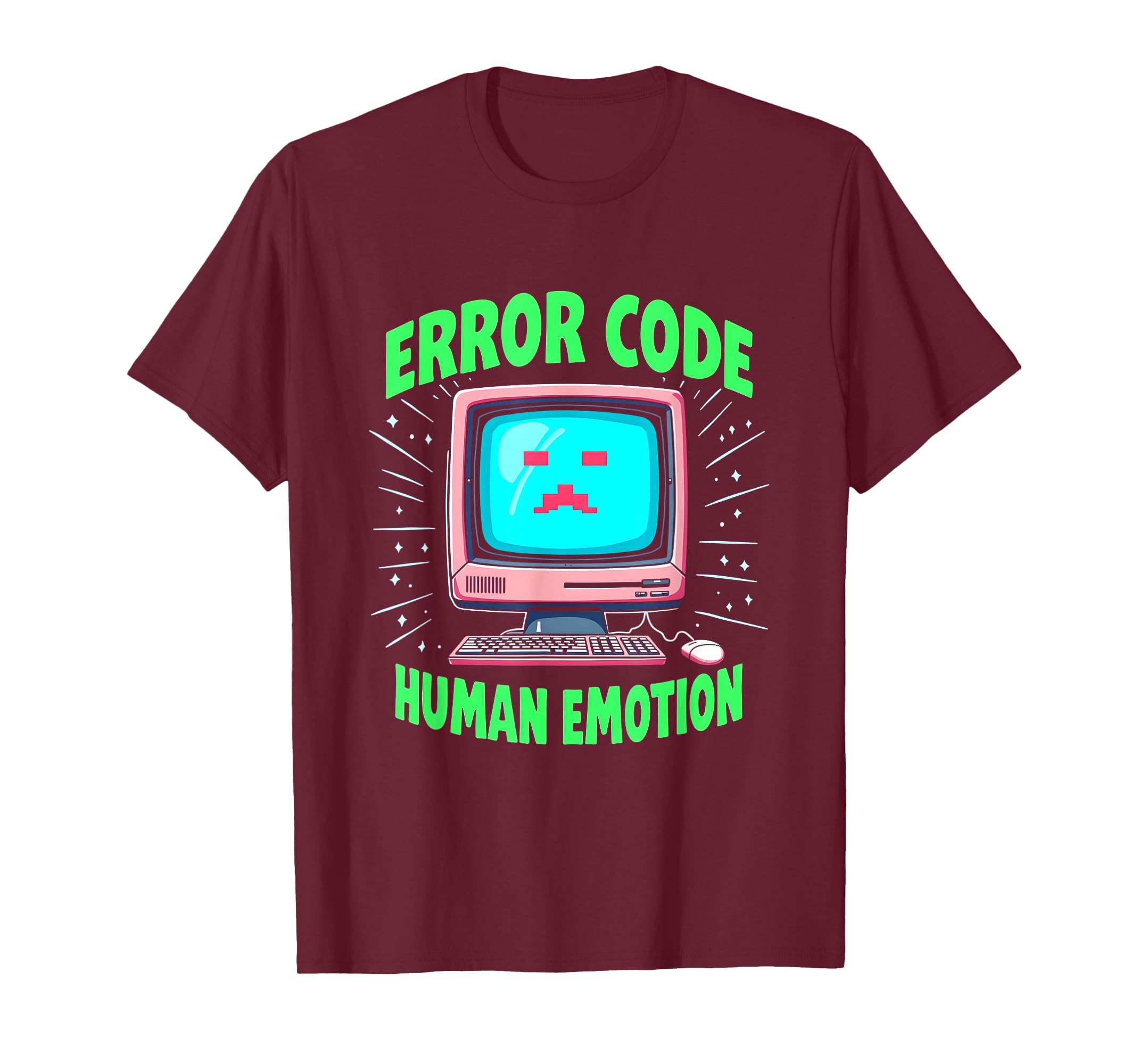Error Code Human Emotion Tech Support T-Shirt - Trendy Graphic for Adults - T-Shirt, Sweatshirt, Hoodie