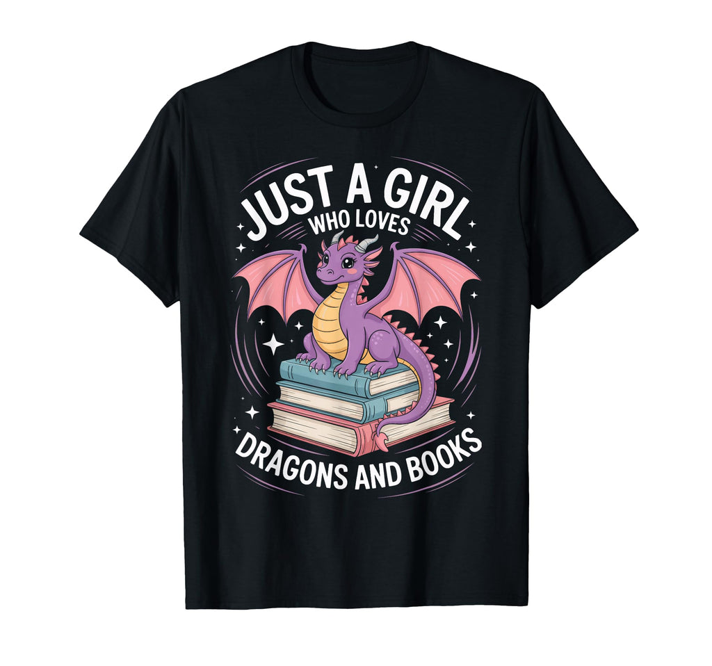 Reader Life Just Who Loves Dragons And T-Shirt - Trendy Graphic for Adults - T-Shirt, Sweatshirt, Hoodie