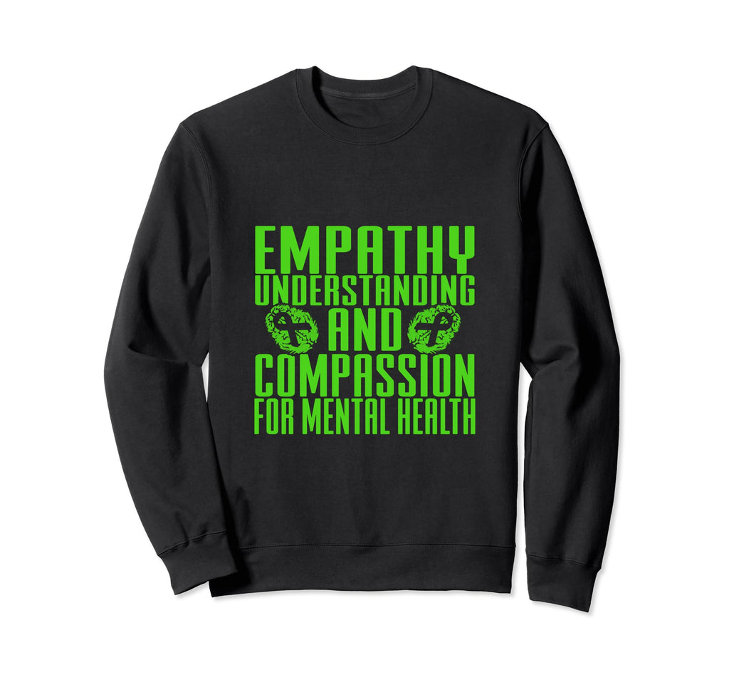 Empathy Understanding And Sweatshirt - Minimalist Print Men Women - T-Shirt, Sweatshirt, Hoodie