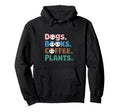 Funny Dogs Books Coffee Plant Lover Hoodie - Minimalist Print Unisex - T-Shirt, Sweatshirt, Hoodie