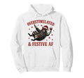 Overstimulated And Festive Af Raccoon Hoodie - Graphic Print for Adults - T-Shirt, Sweatshirt, Hoodie