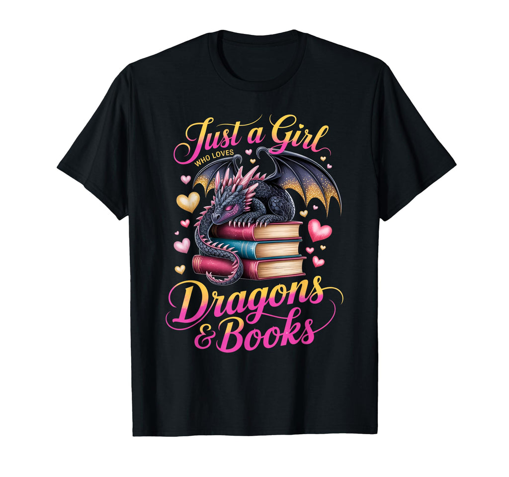 Just Who Loves Dragons And Books T-Shirt - Streetwear Style for Adults - T-Shirt, Sweatshirt, Hoodie