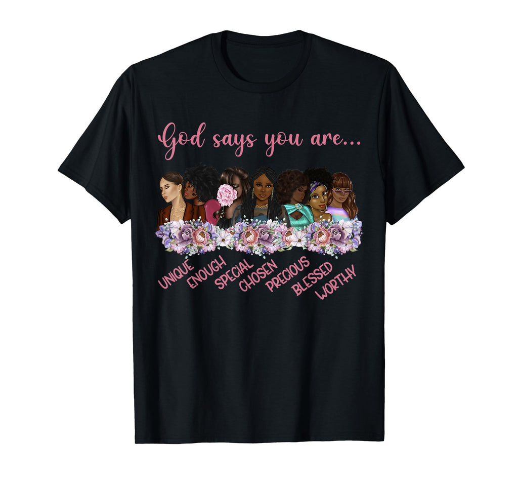Afro American God Says You Are T-Shirt - Minimalist Print Men Women - T-Shirt, Sweatshirt, Hoodie