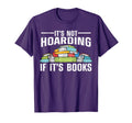 Books Art Read Books Bookworm Library T-Shirt - Novelty Apparel Unisex - T-Shirt, Sweatshirt, Hoodie