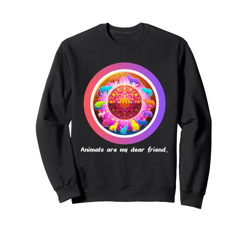 Animals Are My Best Friends Sweatshirt - Fun Novelty Design Men Women - T-Shirt, Sweatshirt, Hoodie