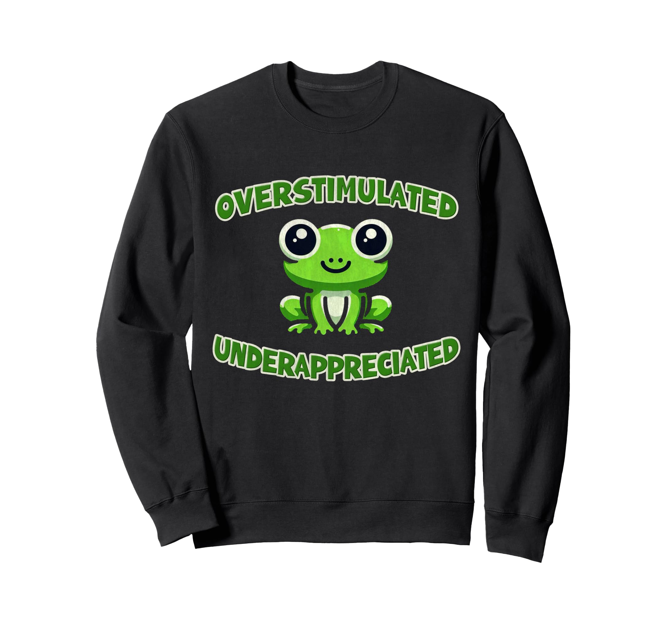 Overstimulated And Sweatshirt - Aesthetic Graphic Men Women - T-Shirt, Sweatshirt, Hoodie