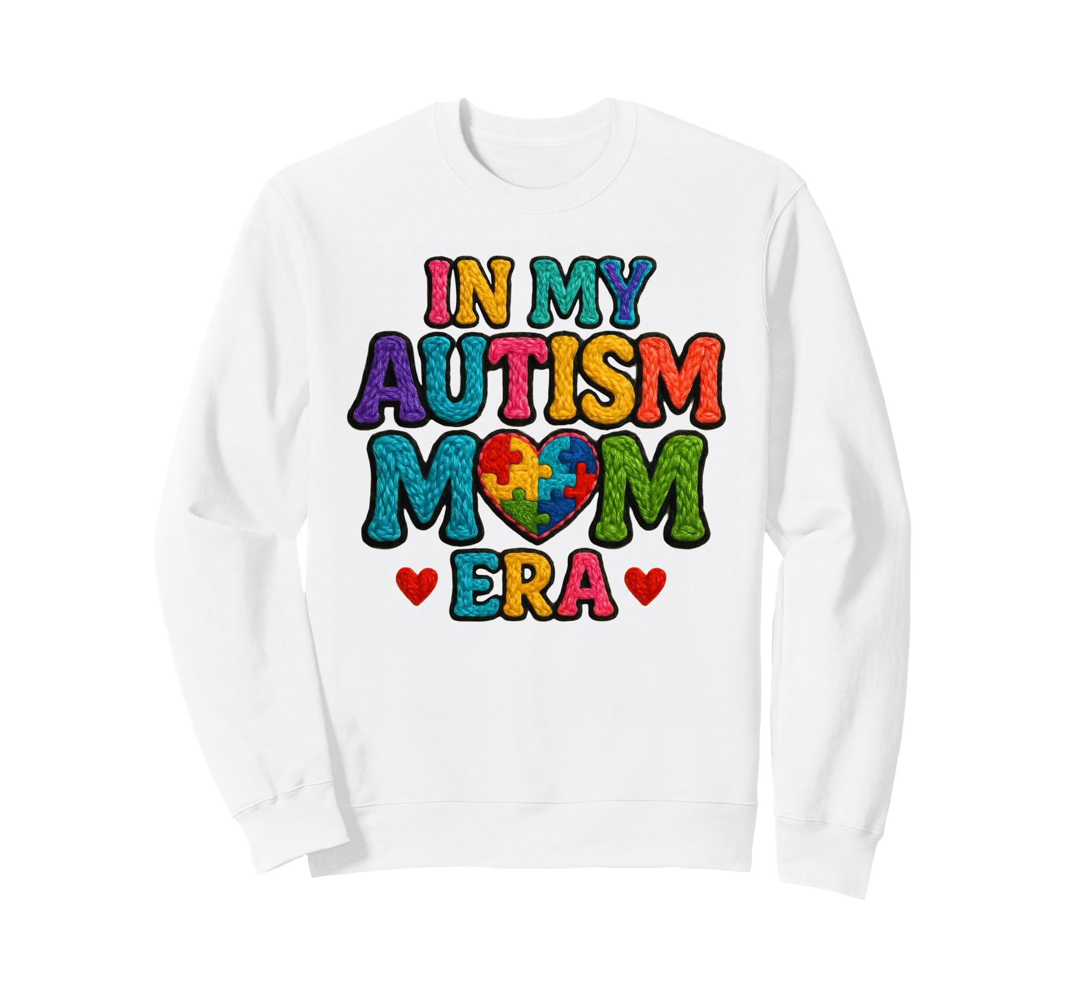 My Autism Mom Era Puzzle Heart Sweatshirt - Unique Graphic Men Women - T-Shirt, Sweatshirt, Hoodie