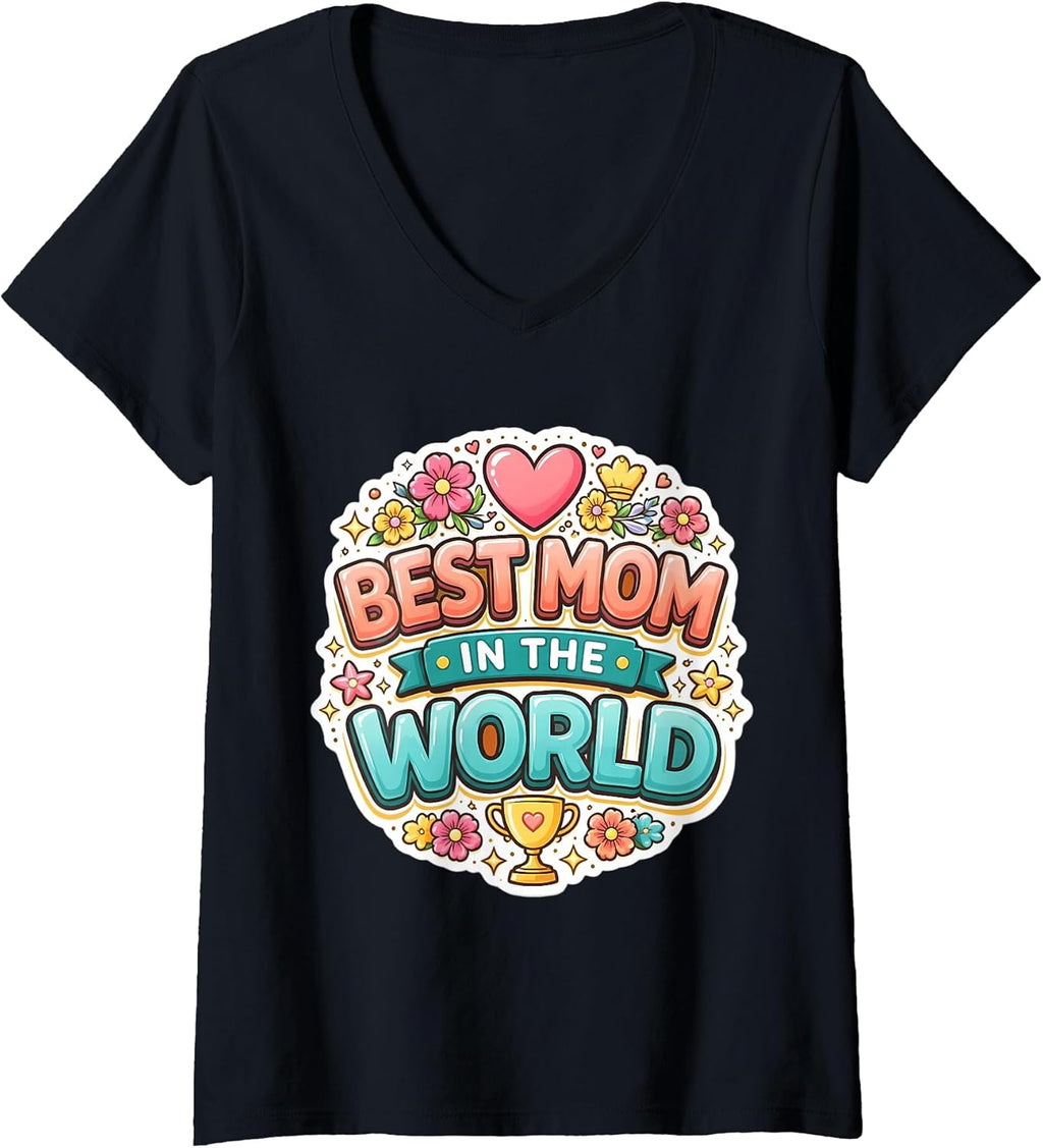 Best Mom in The World Mother's Day Mama Merch Unisex T-shirt, Sweatshirt, Hoodie, Long Sleeve Tee - T-Shirt, Sweatshirt, Hoodie