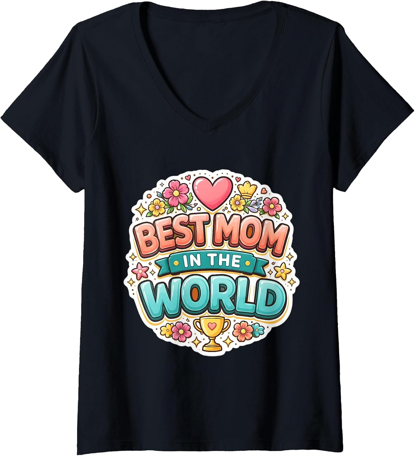 Best Mom in The World Mother's Day Mama Merch Unisex T-shirt, Sweatshirt, Hoodie, Long Sleeve Tee - T-Shirt, Sweatshirt, Hoodie