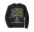 Trust Journey Tree Life Growth Mindset Sweatshirt - Trendy Graphic Unisex - T-Shirt, Sweatshirt, Hoodie