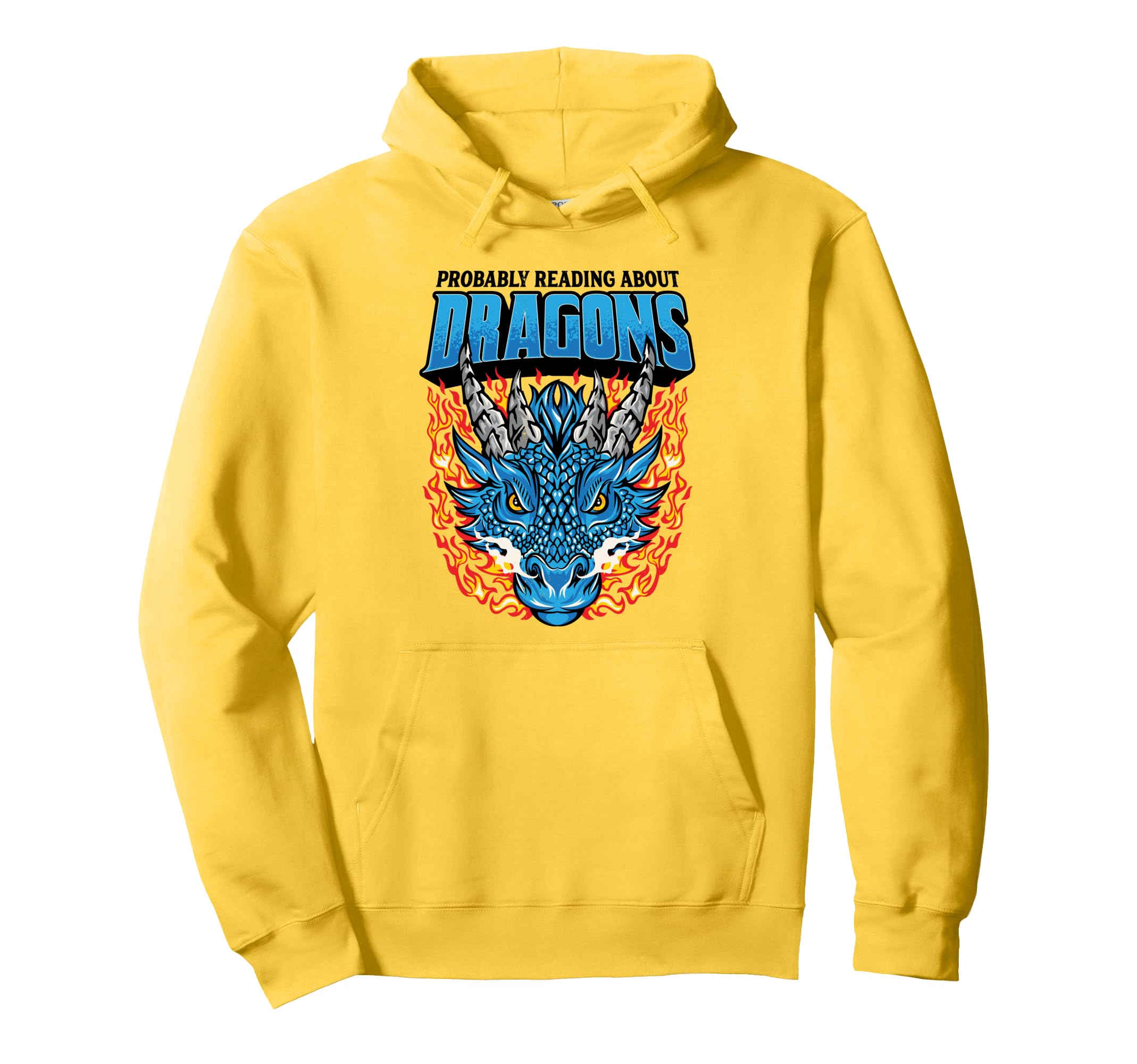 Probably Reading About Dragons Hoodie - Casual Everyday Wear for Adults - T-Shirt, Sweatshirt, Hoodie