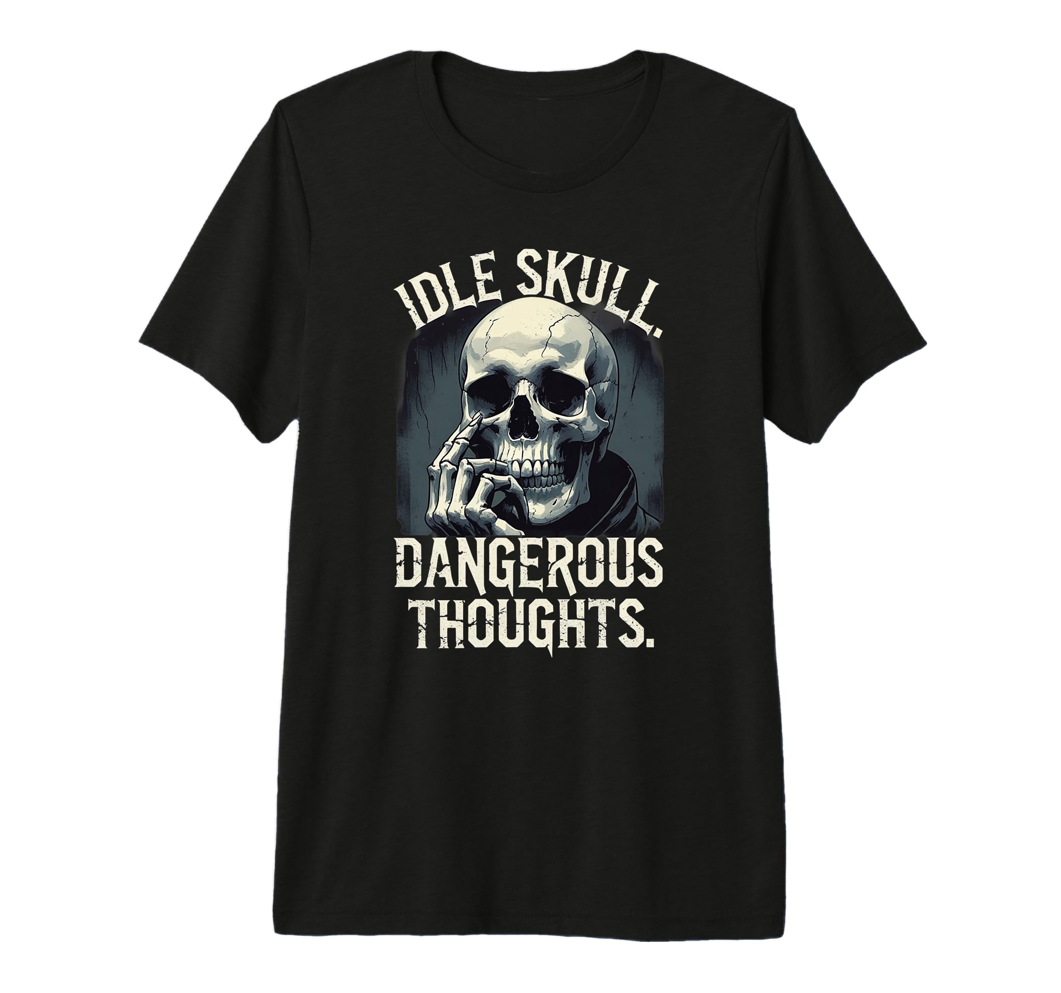 Thinking Skull Sarcastic Dark T-Shirt - Casual Everyday Wear Men Women - T-Shirt, Sweatshirt, Hoodie