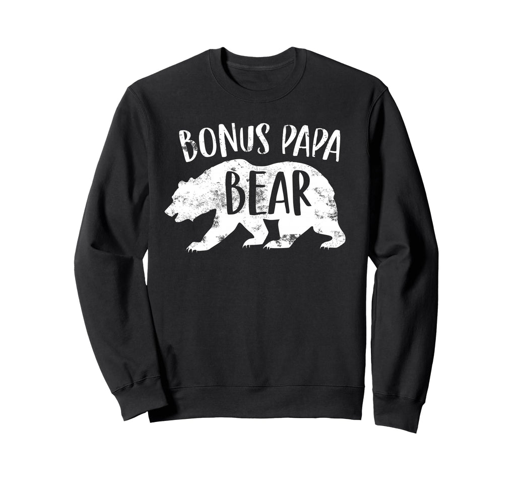 Bonus Papa Bear Best Stepfather Sweatshirt - Custom Art Print Men Women - T-Shirt, Sweatshirt, Hoodie