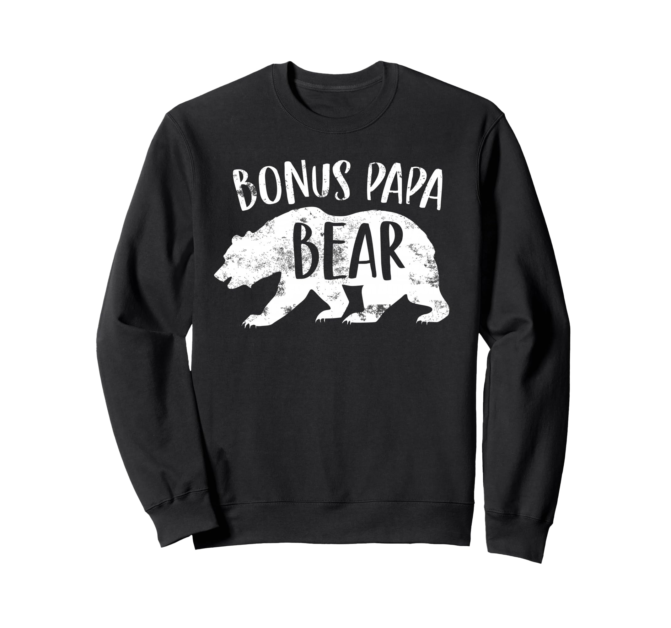 Bonus Papa Bear Best Stepfather Sweatshirt - Custom Art Print Men Women - T-Shirt, Sweatshirt, Hoodie