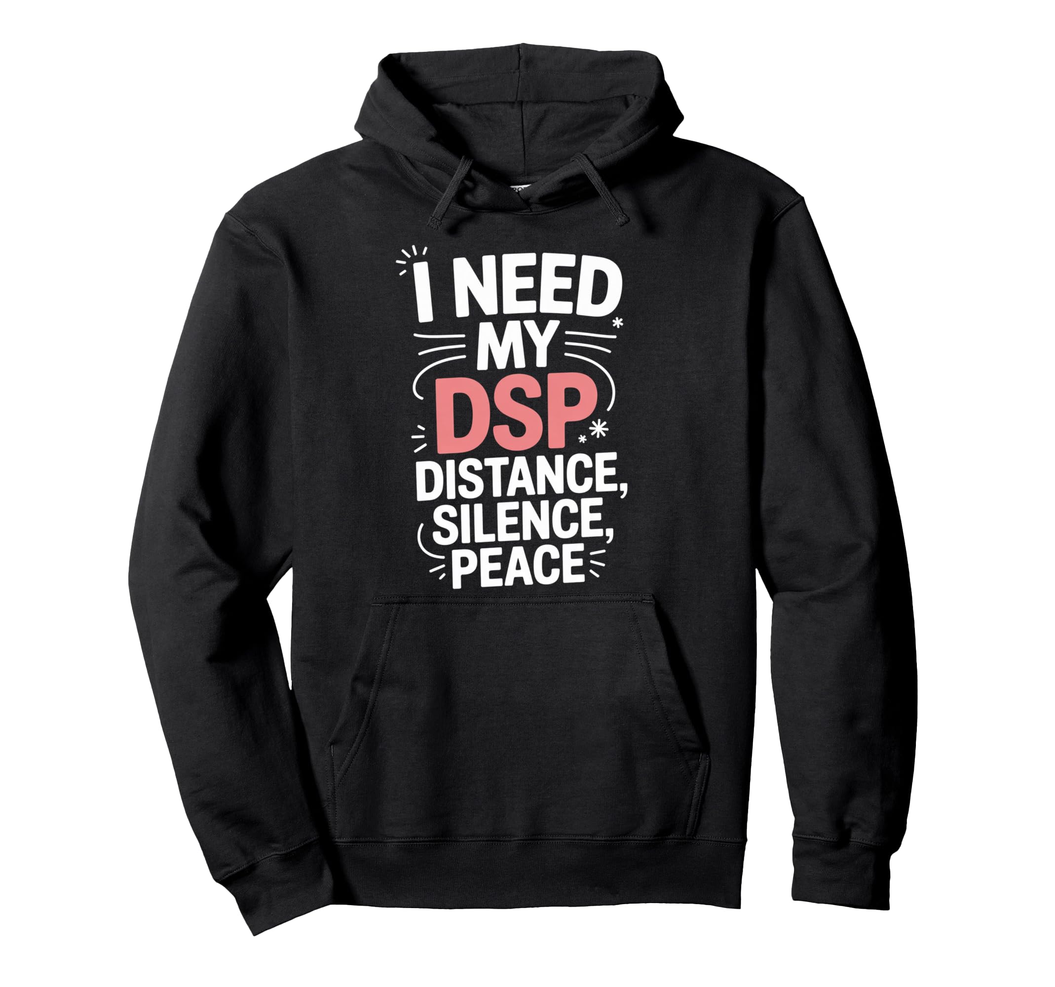 Distance Silence Peace Introvert Introverts Hoodie - Trendy Graphic Unisex - T-Shirt, Sweatshirt, Hoodie
