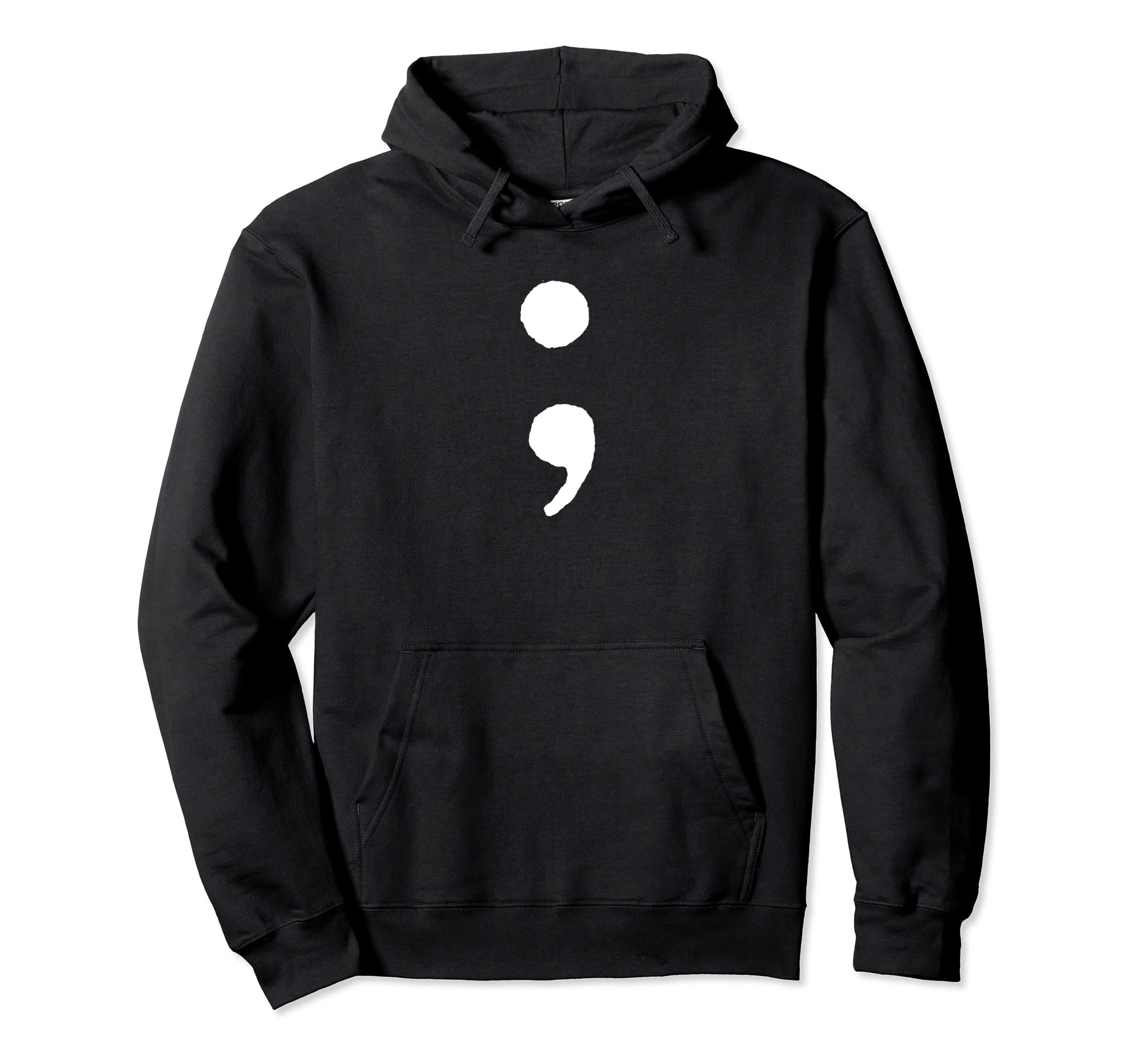 Depression Awareness Semi Colon Hoodie - Novelty Apparel Men Women - T-Shirt, Sweatshirt, Hoodie