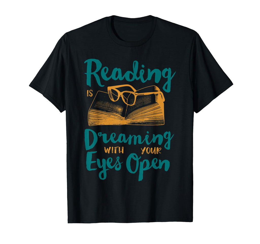 Reading Is Dreaming Your Eye Is T-Shirt - Aesthetic Graphic for Adults - T-Shirt, Sweatshirt, Hoodie