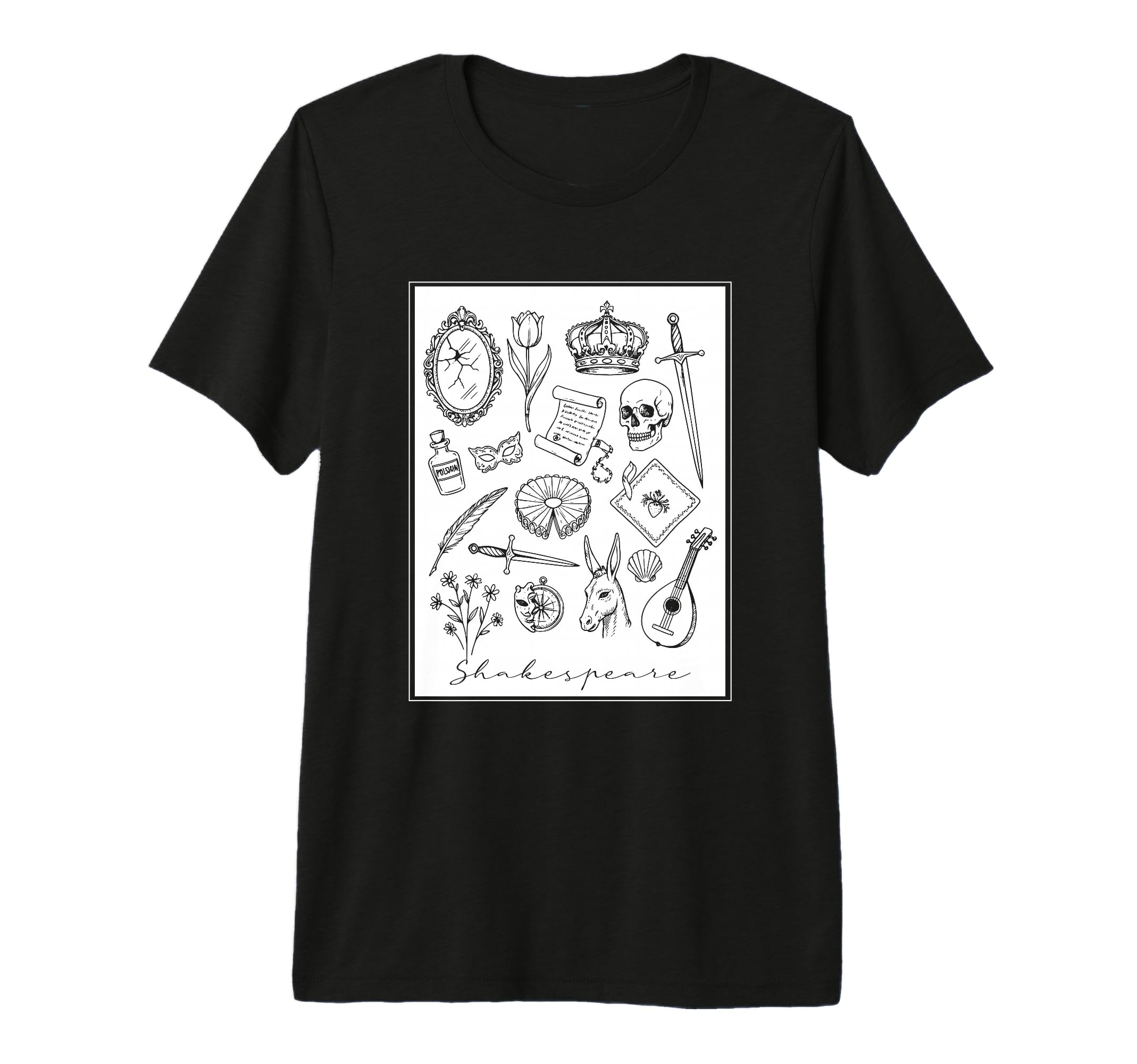 Shakespeare Bard Literature Drama Poetry T-Shirt - Novelty Apparel Unisex - T-Shirt, Sweatshirt, Hoodie