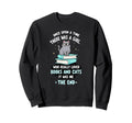 Once Upon Time There Was Who Loved Books Sweatshirt - Graphic Print Unisex - T-Shirt, Sweatshirt, Hoodie
