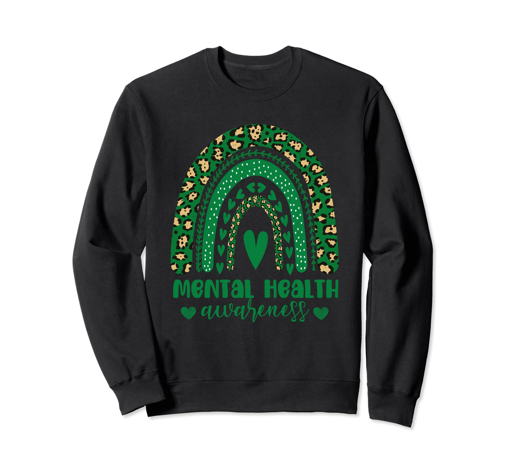 Wear Green Mental Health Matters Sweatshirt - Graphic Print Men Women - T-Shirt, Sweatshirt, Hoodie