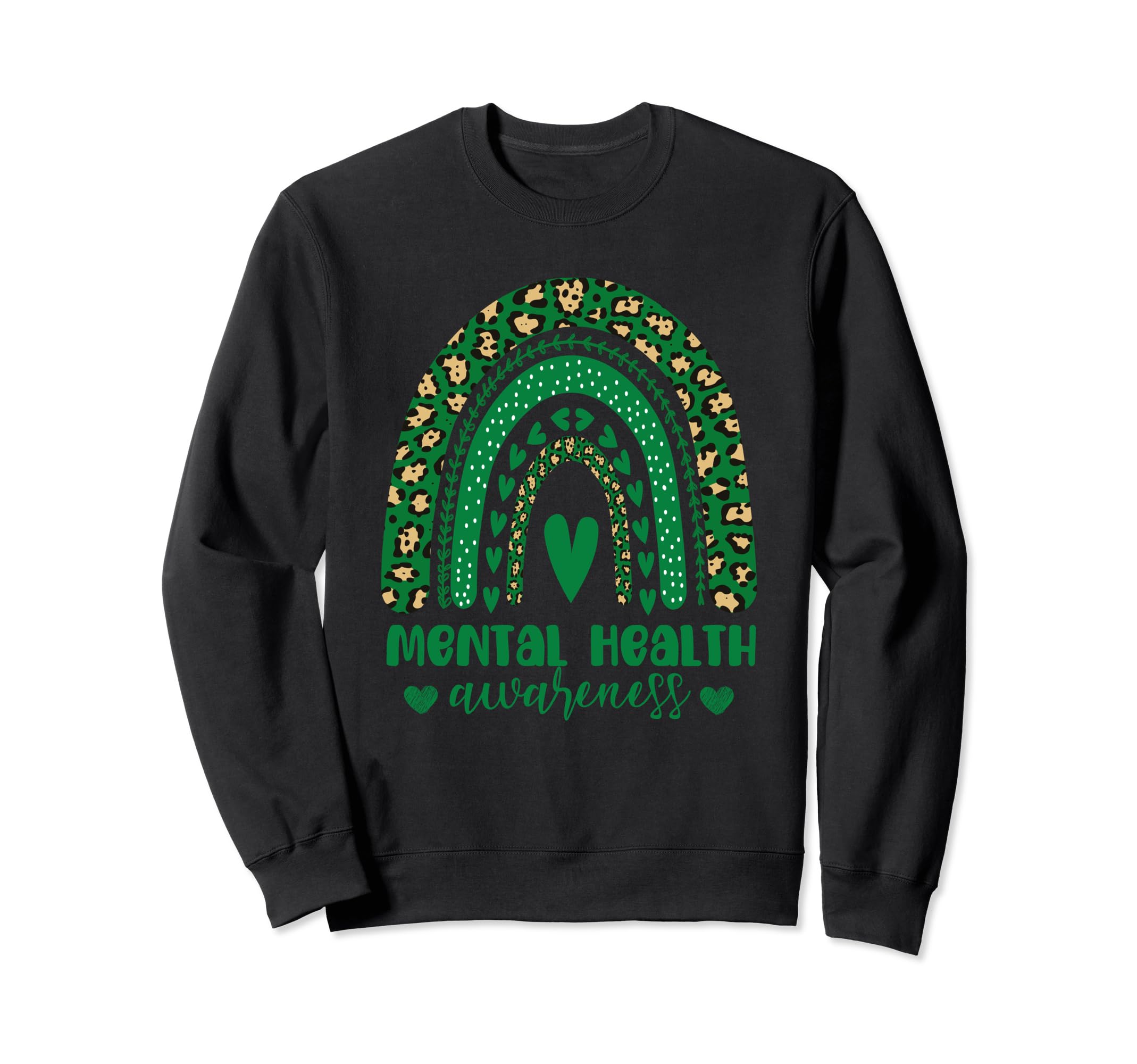 Wear Green Mental Health Matters Sweatshirt - Graphic Print Men Women - T-Shirt, Sweatshirt, Hoodie
