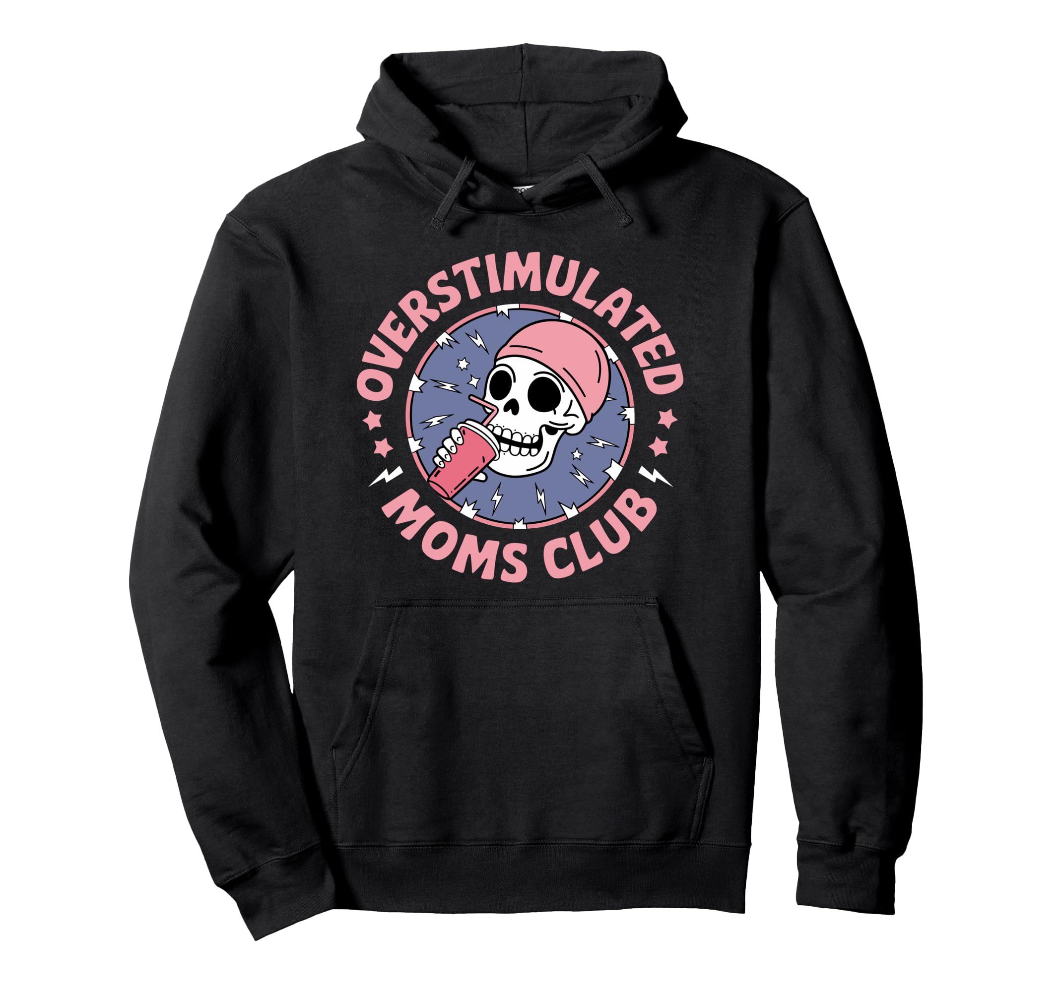 Funny Parenting Mother Mom Life Proud Sweatshirt - Streetwear Style Unisex - T-Shirt, Sweatshirt, Hoodie