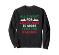 All I Want Is More Time Reading Sweatshirt - Minimalist Print Men Women - T-Shirt, Sweatshirt, Hoodie