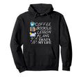 Funny Teacher Book Coffee Lover Lesson Hoodie - Novelty Apparel Men Women - T-Shirt, Sweatshirt, Hoodie