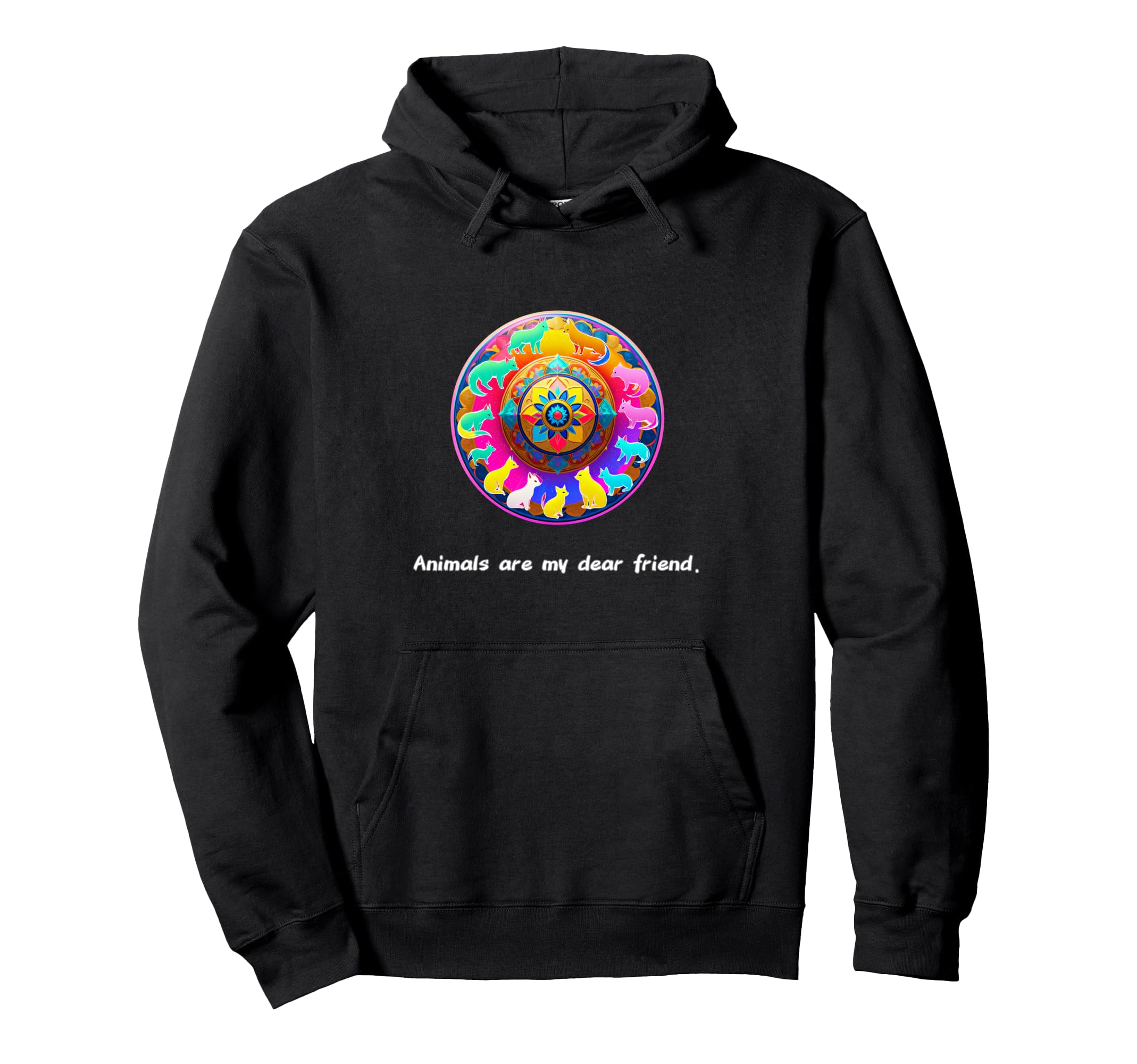 Animals Are My Best Friends Sacred Animals Hoodie - Novelty Apparel Unisex - T-Shirt, Sweatshirt, Hoodie