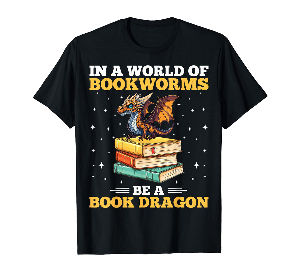 Book Lover Funny World Bookworms Be Book T-Shirt - Graphic Print Unisex - T-Shirt, Sweatshirt, Hoodie
