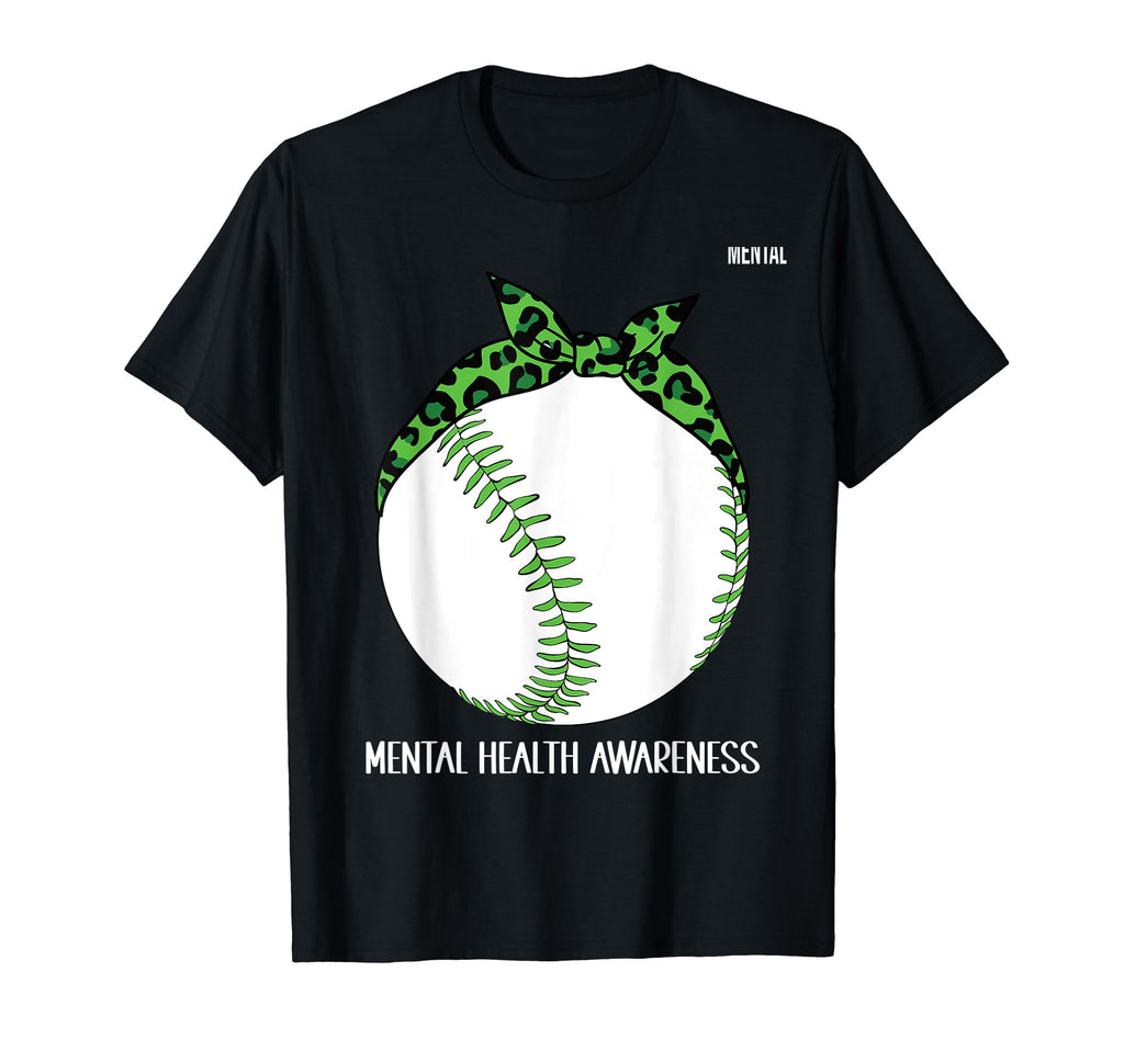 Baseball Wear Green Mental Health T-Shirt - Novelty Apparel Unisex - T-Shirt, Sweatshirt, Hoodie