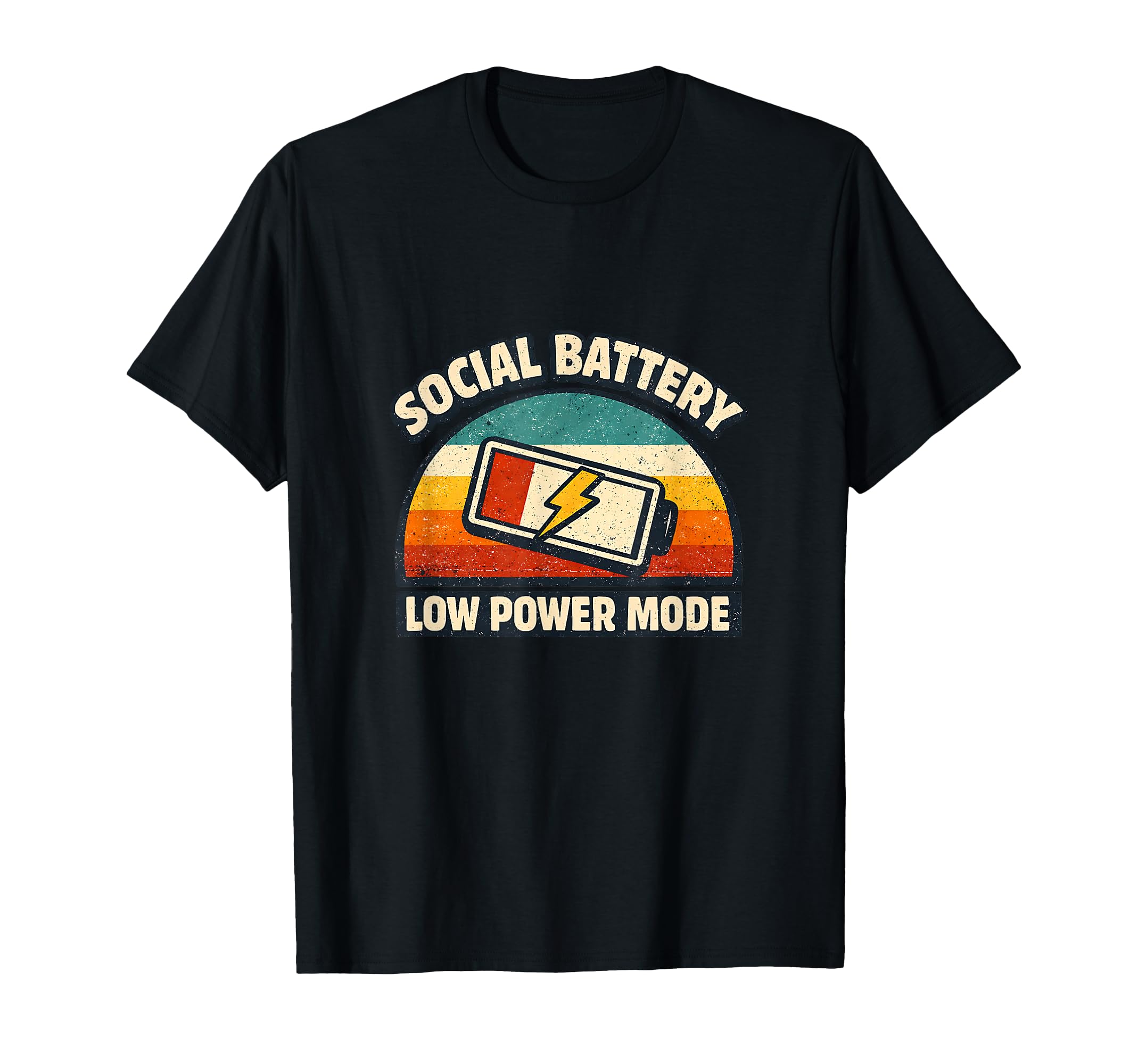 Social Battery Low Power Mode T-Shirt - Novelty Apparel for Adults - T-Shirt, Sweatshirt, Hoodie