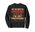 Overthinking Overthinker Funny Sweatshirt - Casual Everyday Wear Men Women - T-Shirt, Sweatshirt, Hoodie