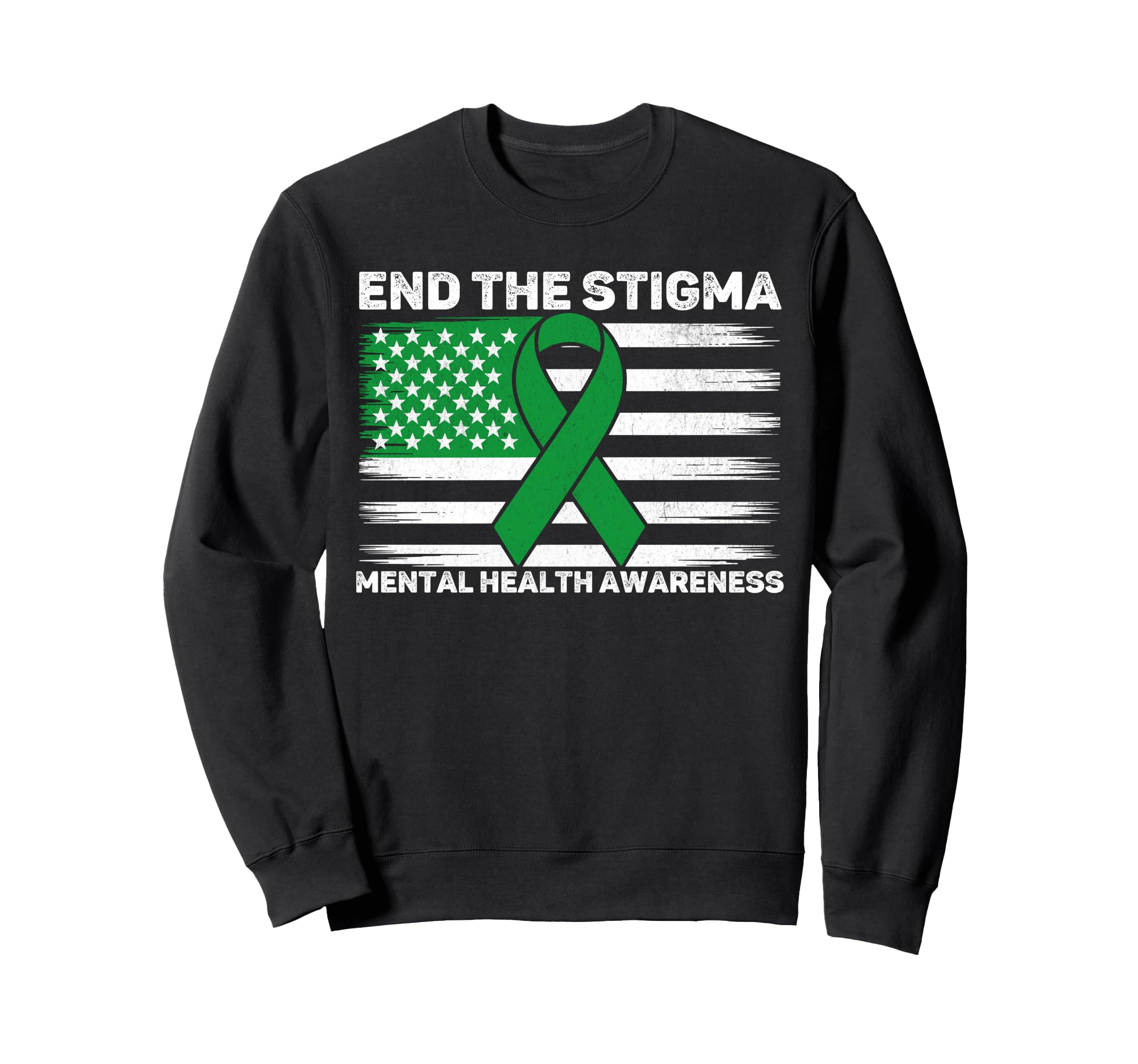 End Stigma Mental Health Awareness Sweatshirt - Unique Graphic Men Women - T-Shirt, Sweatshirt, Hoodie